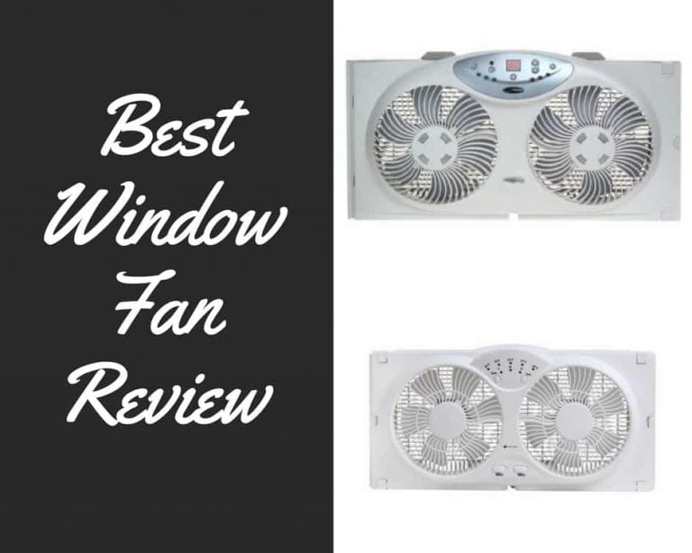 Best Window Fan: Reviews and Tips You Absolutely Need to Know